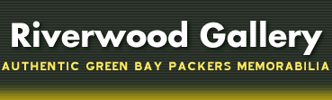 Riverwood Gallery: Authentic Green Bay Packers Memerabilia